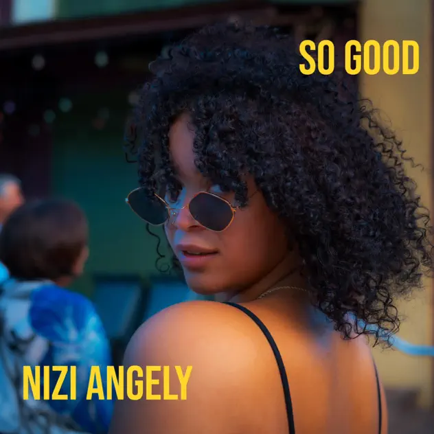 So Good - Single by Nizi Angely cover art